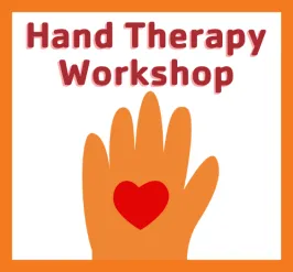 Hand Therapy Workshop