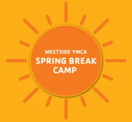 Westside YMCA Spring Break Camp 