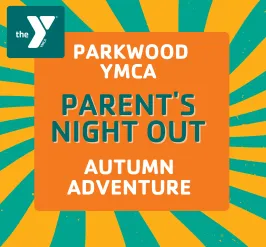 Parents' Night Out - Autumn Adventure