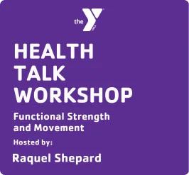 Health talk workshop - Functional strength and movement