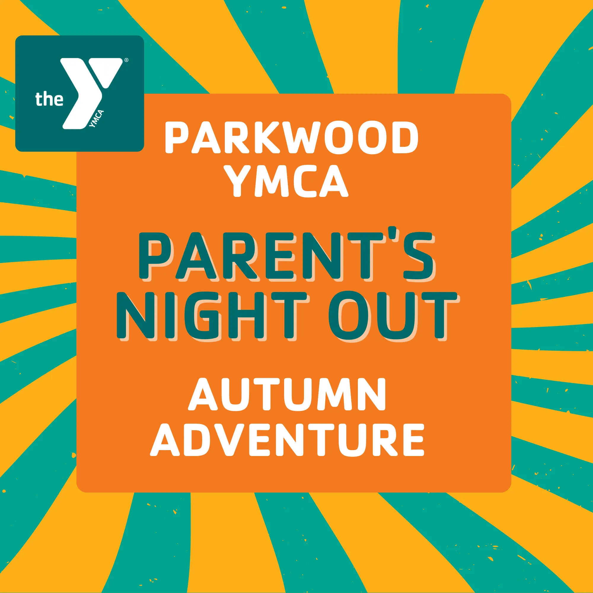 Parents' Night Out - Autumn Adventure