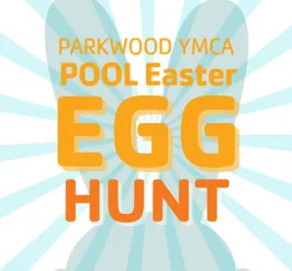 Parkwood YMCA Pool Easter Egg Hunt 